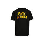 Fuck Gearbox - Oversized Tee