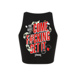 Come F#cking Get It - Croptop